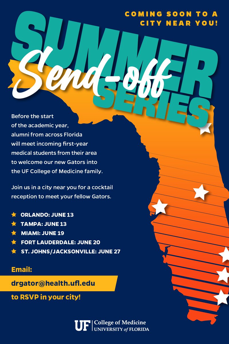 Coming soon to a city near you! Join us this June for the Summer Send-off Series and help welcome incoming first-year @UF medical students to the #GatorNation family: med.ufl.edu/summersendoff/