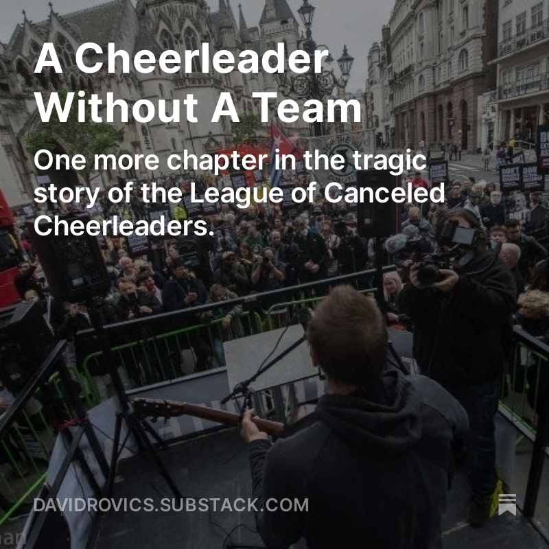 One more chapter in the tragic story of the League of Canceled Cheerleaders. davidrovics.substack.com/p/a-cheerleade…