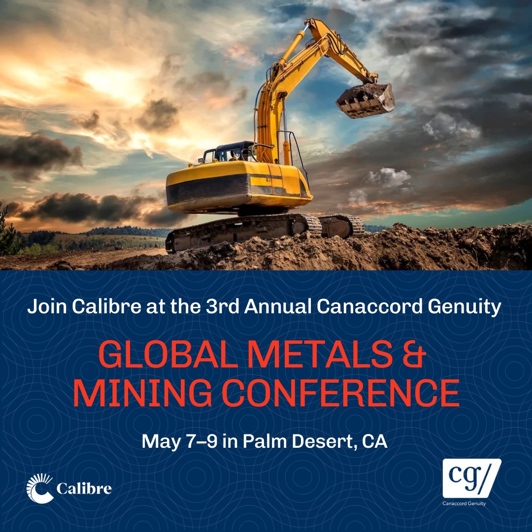 Exciting news! Calibre President & CEO Darren Hall, along with Ryan King, SVP of Corporate Development & IR, are set to join @CG_Driven's Global Capital Markets 3rd Annual Global Metals and Mining Conference—sharing the latest updates on Calibre’s success.

#CGDriven