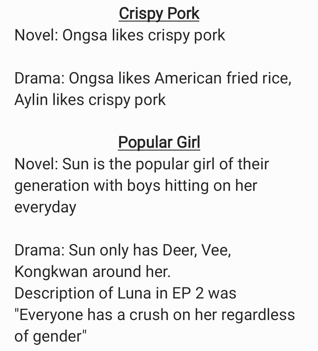 random thoughts...
Why let Aylin and Luna take on some of the characteristics of the novel's Ongsa and Sun?

Can't OngsaSun retain their personalities from the novel, and AylinLuna be given their own unique personalities?

#23point5