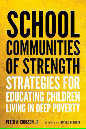 Read Eleanor J. Bader's review of _School Communities of Strength: Strategies for Education Children Living in Deep Poverty_ by teacher-researcher Peter W. Cookson. #bookreviews #booknews #education #readingcommunity @DavidCBerliner @Harvard_Ed_Pub newpages.com/blog/books/boo…