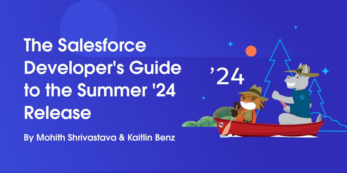 It's time to get release-ready! The Summer '24 release is packed with exciting new features and platform updates. What's most important for #developers? See the release blog: ➡️ sforce.co/3ykbAQc