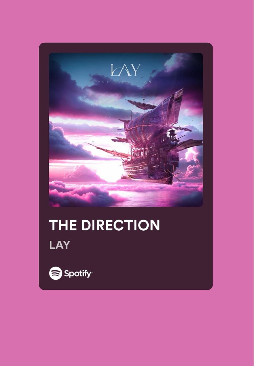 [INFO]
El álbum 'The Direction' de #LAY ya se encuentra disponible en Spotify. 

🔗open.spotify.com/album/4KpY6cMN…

#EXO <a href="/weareoneEXO/">EXO</a>
<a href="/layzhang/">Lay Zhang</a>