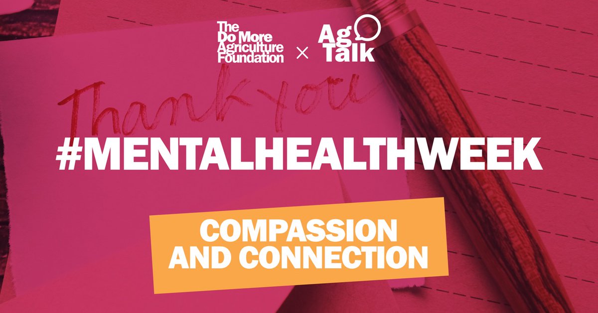 Today’s #MentalHealthWeek Challenge: Leave a thank you note or a small gift for someone on your farm. Share your gestures on social media and discuss their impact on AgTalk. 💌🌾 DoMore.Ag/AgTalk #AgTalk #CompassionConnects