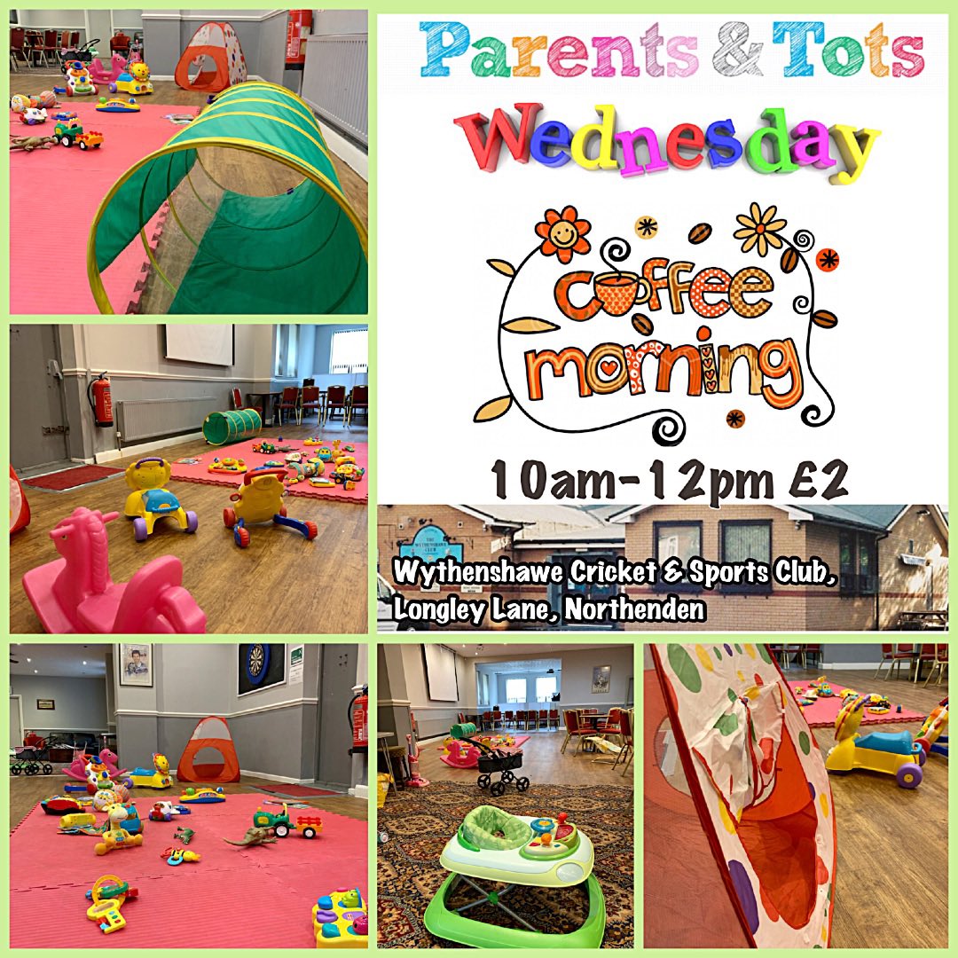 Weekly Parent & Tots Coffee morning
every Wednesday 10am til 12 Noon 😊
Join us for a cuppa, biscuit & chat while your little ones play. 
£2 (includes hot drink & biscuits) 
Wythenshawe Cricket & Sports Club, Longley Lane, Northenden ☕️🍪🍼