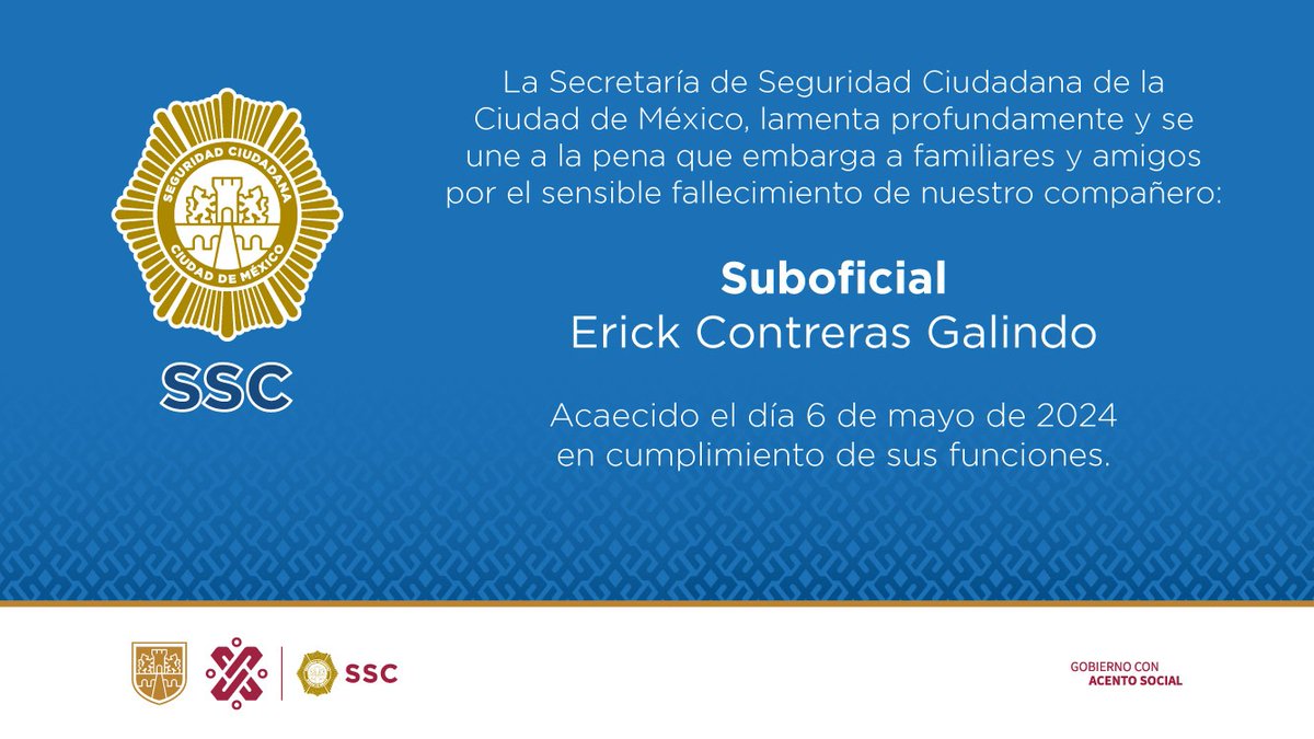 La #SSC lamenta el sensible fallecimiento del Suboficial Erick Contreras Galindo, en cumplimiento de sus funciones. Nos unimos a la pena que embarga a familiares y amigos.
