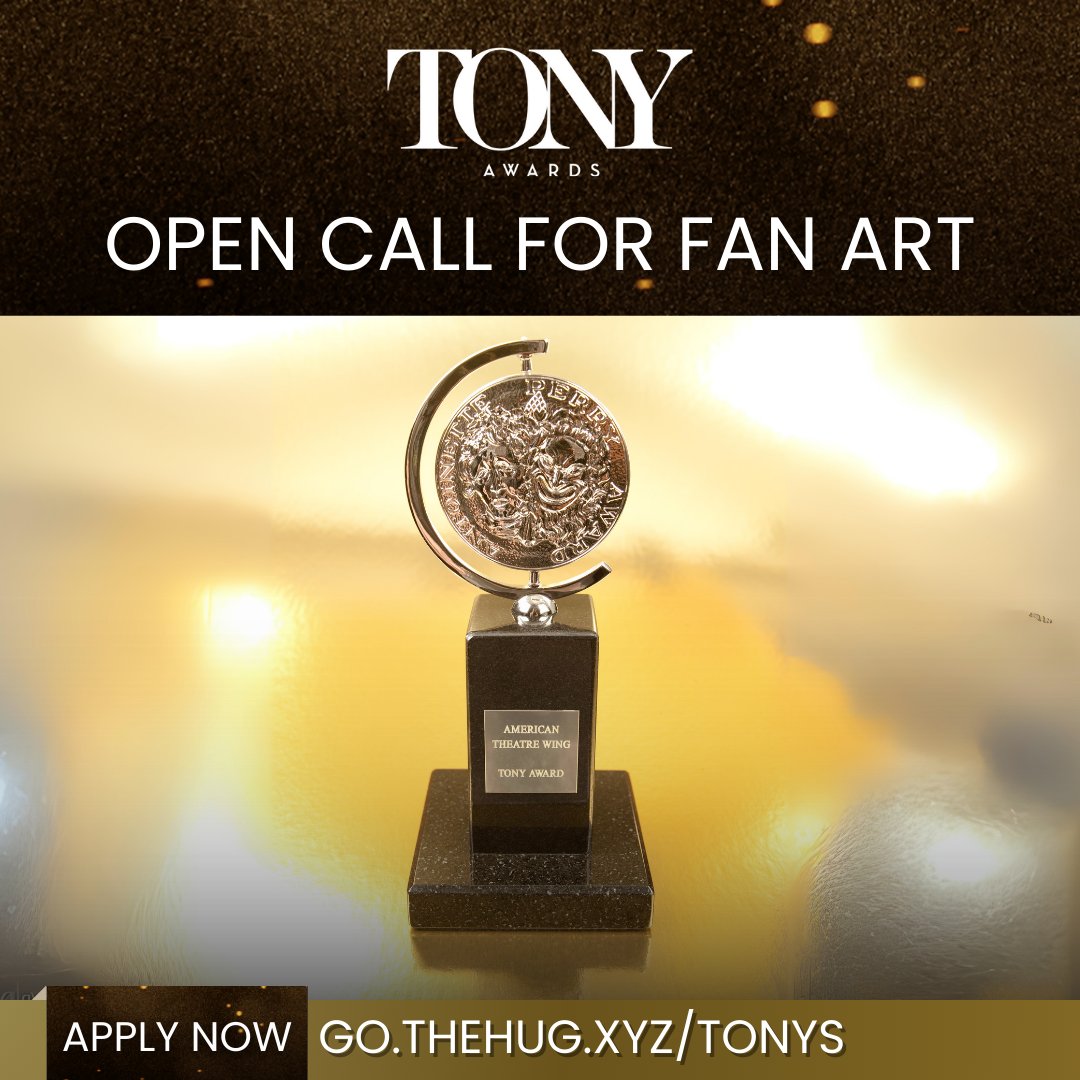 🏆✨ Fan Art Open Call with @TheTonyAwards! What better way to celebrate the 77th Annual Tony Awards than with art? 📣Open Call with @TheTonyAwards Our partners at @TheTonyAwards are seeking original artwork inspired by your favorite artist or production from the 2024 Tony
