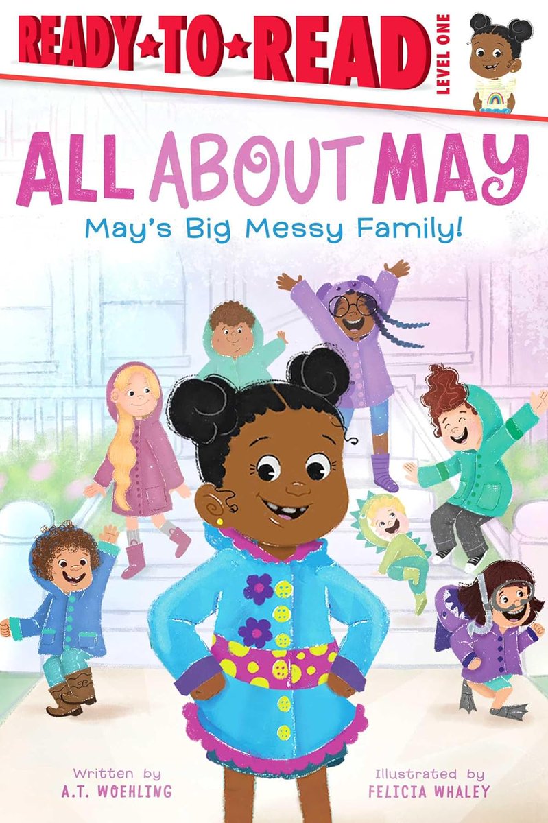 🎉🙌🏿Happy #BookBirthday🙌🏿🎉 📖MAY’S BIG MESSY FAMILY! by A. T. Woehling @ay_teeee, Felicia Whaley, Simon Spotlight @SimonKIDS Congrats!!! #OurStoriesMatter