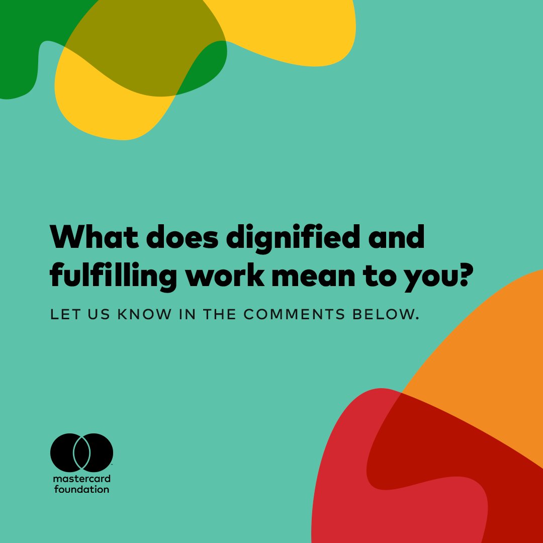 When work is fulfilling and dignified, it has the power to reshape entire communities. What do the words “dignified and fulfilling work” mean to you? Share your thoughts in the comments below.