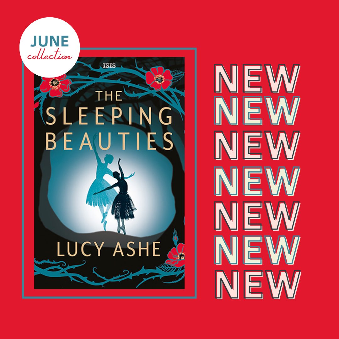 This June, The Sleeping Beauties by @LSAshe1 arrives in #LargePrint #Paperback 📚

This is an unputdownable tale of obsession, jealousy and heartache against the backdrop of WW2 - prepare to be obsessed!

Pre-order for you #Library shelves today: bit.ly/3FWujlI