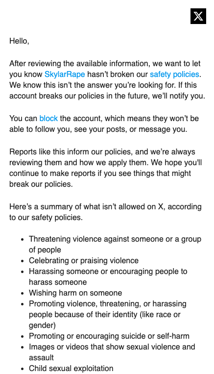 Hello @X: They've published the victim's private address online to encourage others to harass them--that is exactly the 3rd and 4th bullet points of, 'Harassing someone or encouraging people to harass someone' and 'wishing harm on someone'.

Please reconsider.