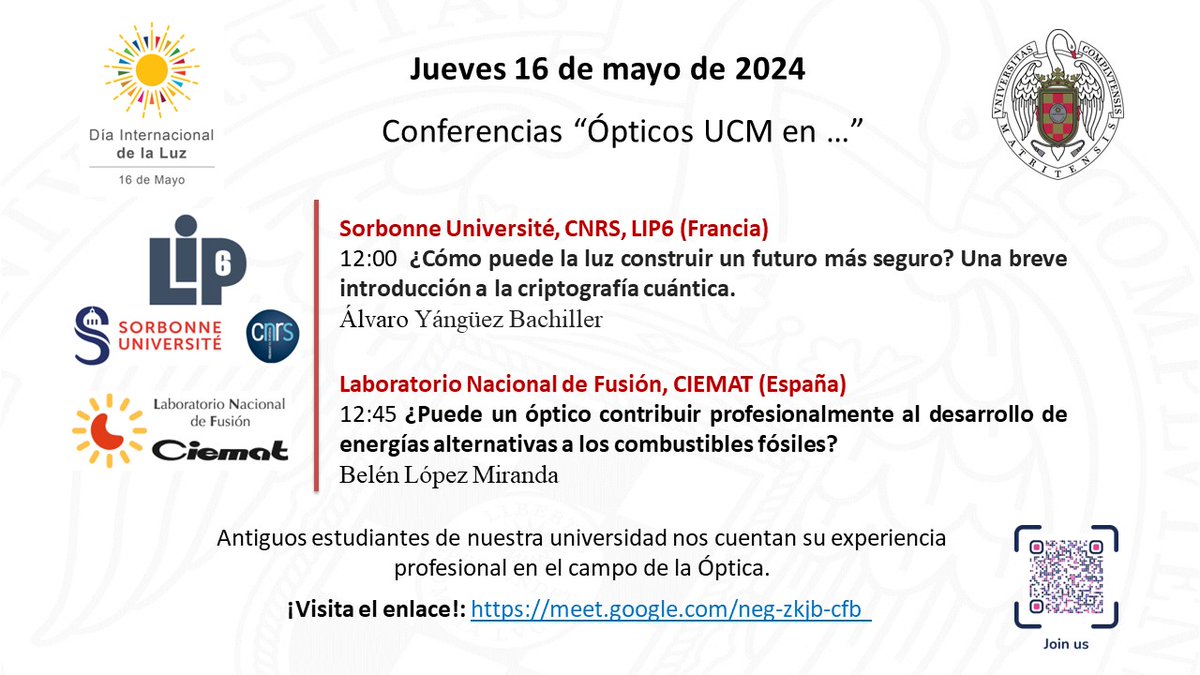 El próximo 16 de mayo #DiaInternacionaldelaLuz tendrán lugar dos conferencias en @Fisicas_UCM y @optica_ucm sobre la experiencia de dos antiguos estudiantes de @unicomplutense que trabajan en el ámbito del I+D en #Optica y #Fotónica