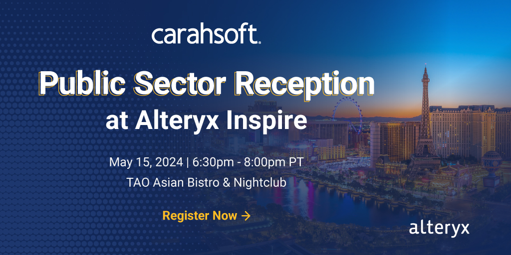 Elevate your Inspire experience & network with industry peers passionate about leveraging data for positive #publicsector outcomes! Join us and @alteryx at Tao on 5/15 for an evening of insights, networking & camaraderie. Register here: carah.io/8142ce