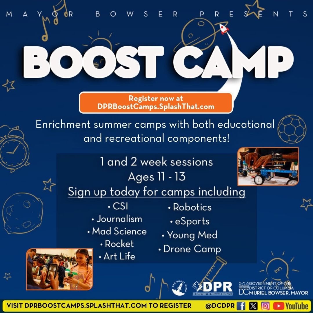 Registration for @DCDPR Boost Camps is open🚀 Boost Camps are specialty camps geared toward youth ages 11-13. From robotics camp to art camp, there are so many options to engage our city's tweens. Get your child involved➡️dprboostcamps.splashthat.com