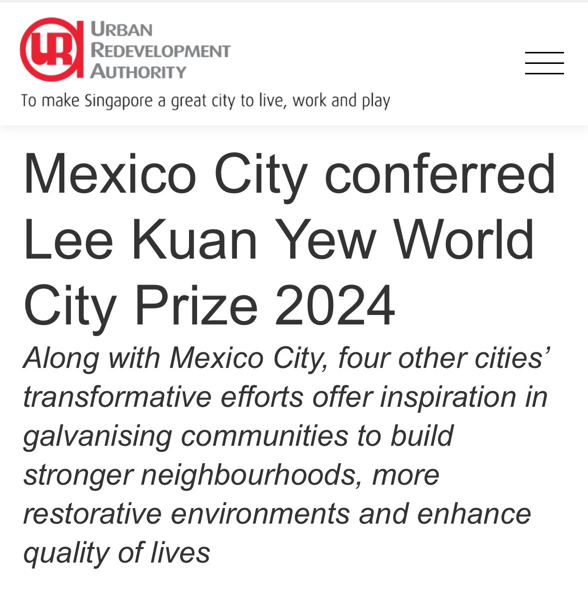 La Ciudad de México gana el Premio Ciudad Mundial: “Lee Kuan Yew 2024”, por la transformación realizada durante los últimos 5 años  en la gestion de Claudia Sheinbaum. Educación, regeneración urbana, sostenibilidad ambiental, el transporte y la transformación digital fueron