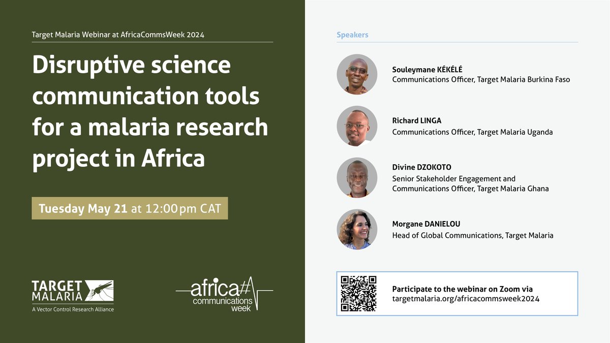 #AfricaCommsWeek2024 is approaching and Target Malaria will be hosting a webinar discussing 'Disruptive science communication tools for a malaria research project in Africa'! Make sure to register using the QR code in the image and tune in on Tuesday May 21 at 12pm CAT! We will…