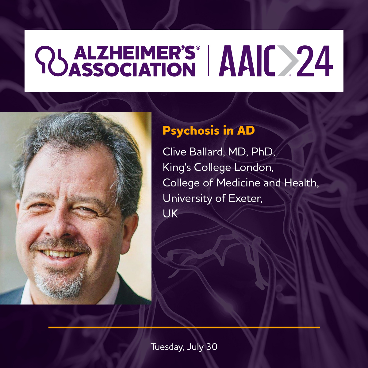 Join @Clive_Ballard (@KingsCollegeLon, @UniofExeter) on Tuesday, July 30 at #AAIC24 in Philadelphia, USA and online for a presentation on Psychosis in Alzheimer’s disease. Register now and join the most influential meeting in dementia science: alz.org/aaic24