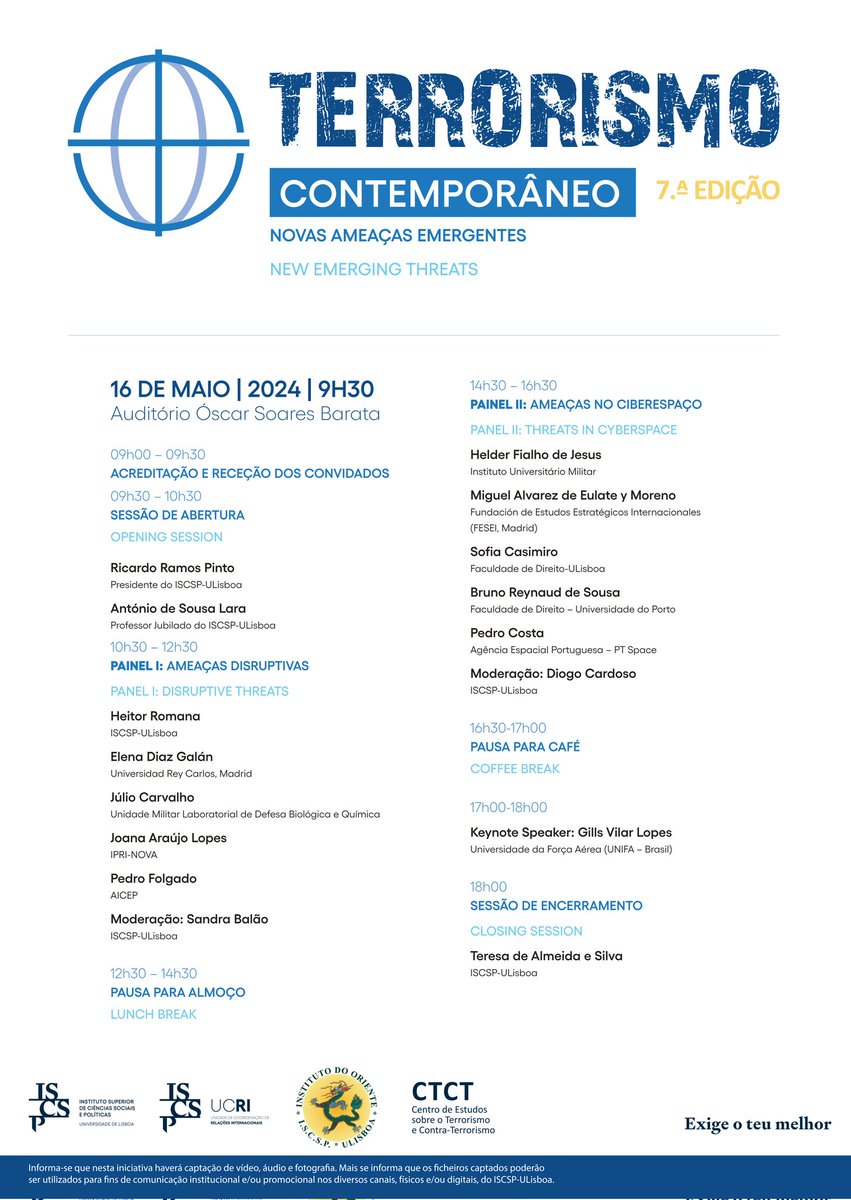 No próximo dia 16 de maio terei o privilégio de intervir na qualidade de orador na 7.ª edição da Conferência Internacional sobre Terrorismo Contemporâneo.

Mais informações em: iscsp.ulisboa.pt/pt/servicos/co…