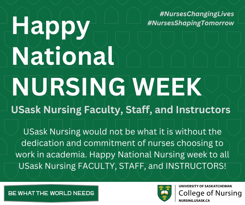 Happy #NationalNursingWeek to all #USaskNursing faculty, staff, and instructors!

#NursingWeek2024 #IND2024 #NursesChangingLives #NursesShapingTomorrow

@USask @SKStudents