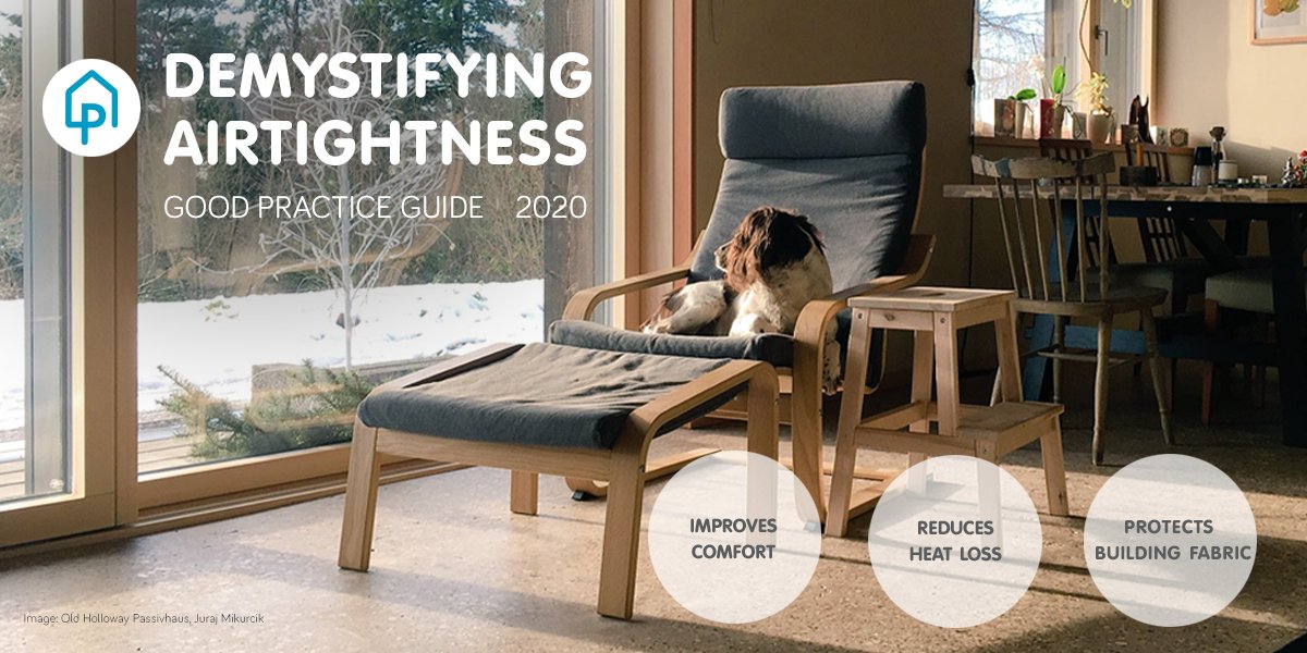 #TrainingTuesday
Continuous fresh air & eliminating cold draughts is a key comfort factor for #Passivhaus buildings. Breathe easy with this #GoodPracticeGuide
pht.guide/airtightness

#PassiveHouse #AlwaysLearning #Airtightness #BetterBuildings #ArchitectsDeclare