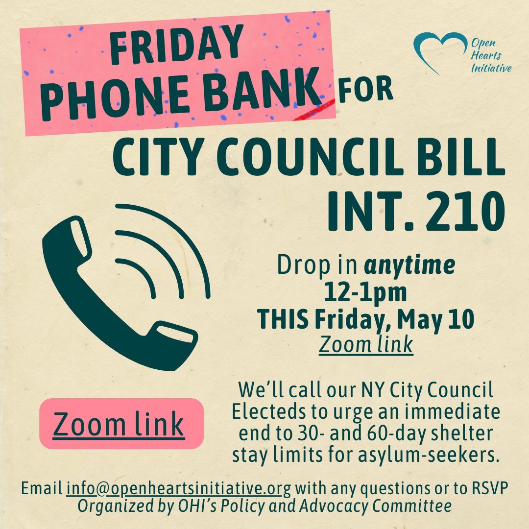 Join OHI's Policy and Advocacy Committee this Friday from 12-1 for our 5th virtual phone bank for Intro. 210, to end shelter stay limits. We'll be calling Council Members to ask them to support the bill. For more info and to join on Friday: openheartsinitiative.org/events/phoneba…