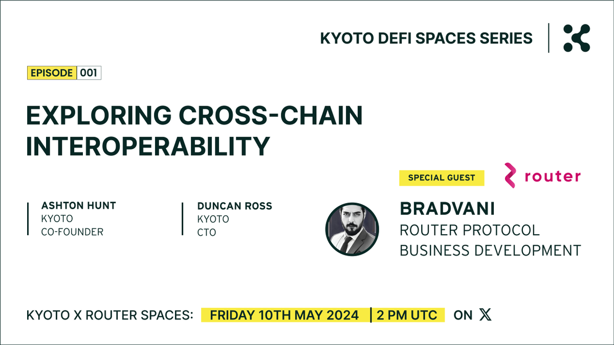 🔥Exciting News!🔥 🚀 Get ready for our FIRST $KYOTO #DeFi Spaces event this Friday! 🌐 🎉 Join us and special guest @bradvani from $ROUTE as we delve into cross-chain interoperability! Don't miss out! 👇 x.com/i/spaces/1djxx… #KyotoBlockchain #RouterProtocol #BUIDL