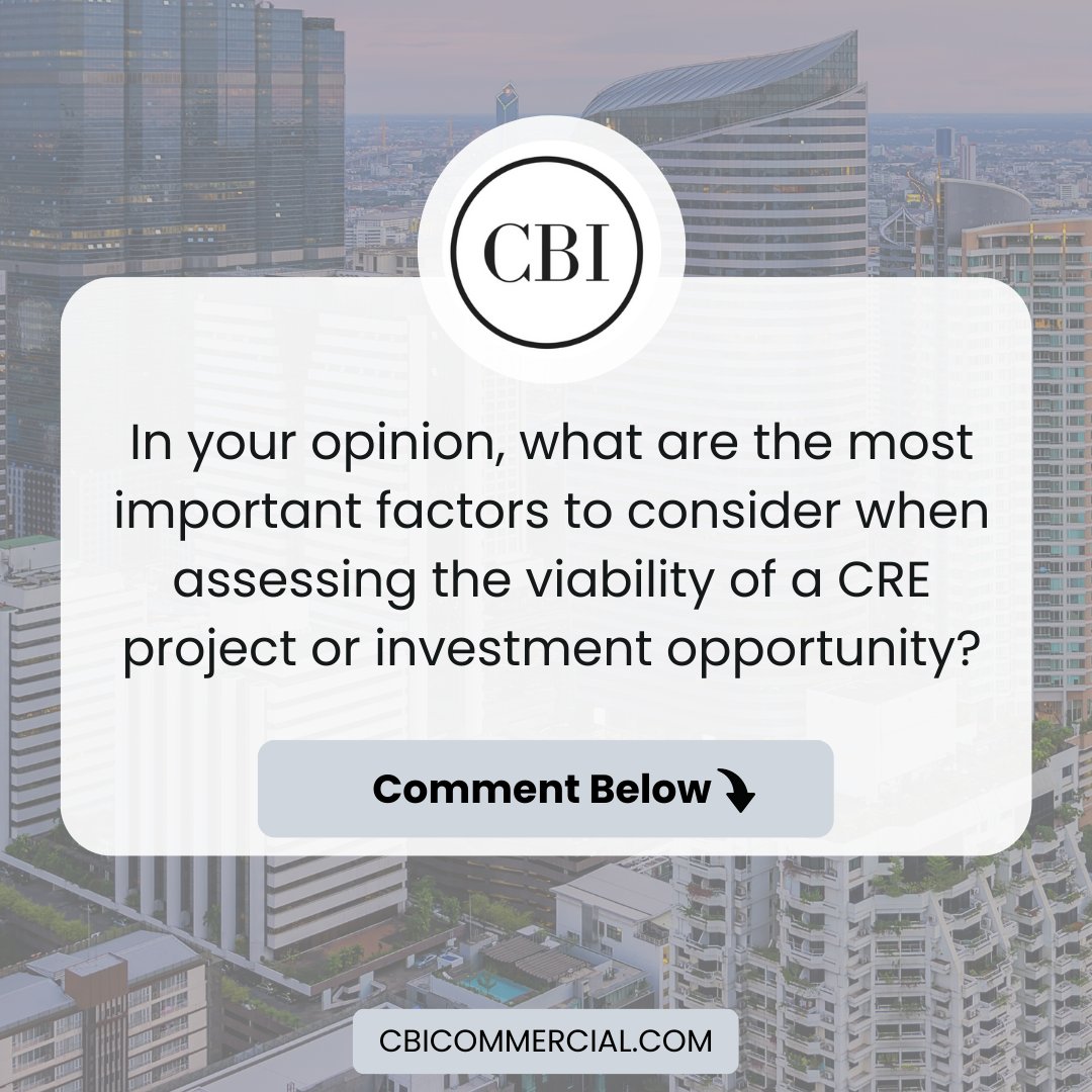 We want to hear from you! 🌐📈 What do you think are the key considerations for evaluating a commercial real estate investment? Share your insights below! #CRE #RealEstateInvestment #RealEstate