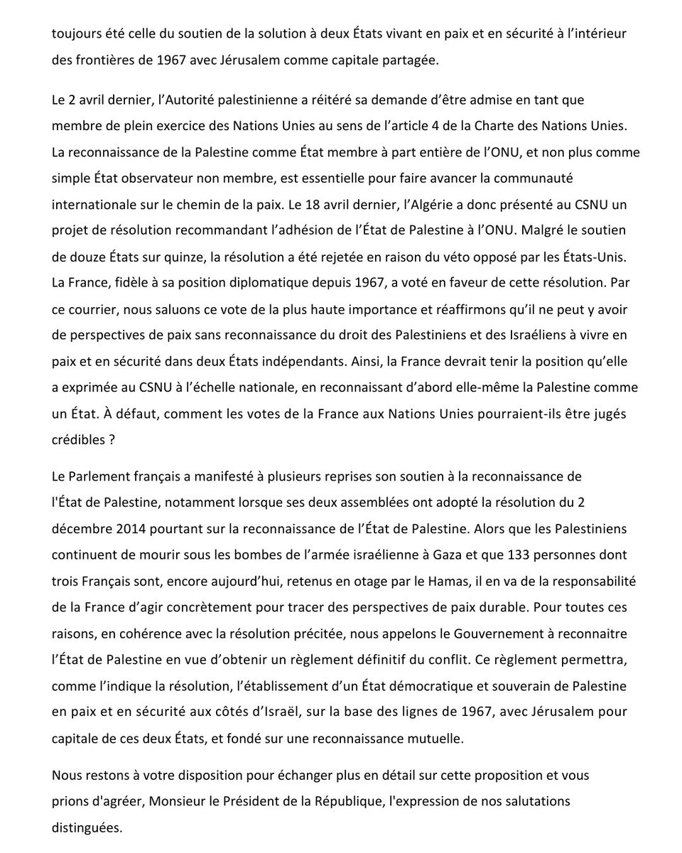 Nous sommes 27 députés membres du Groupe France-Palestine à adresser une lettre au président @EmmanuelMacron pour que la France reconnaisse l’état de #Palestine . Cette reconnaissance est essentielle pour faire avancer la communauté internationale vers la paix.
