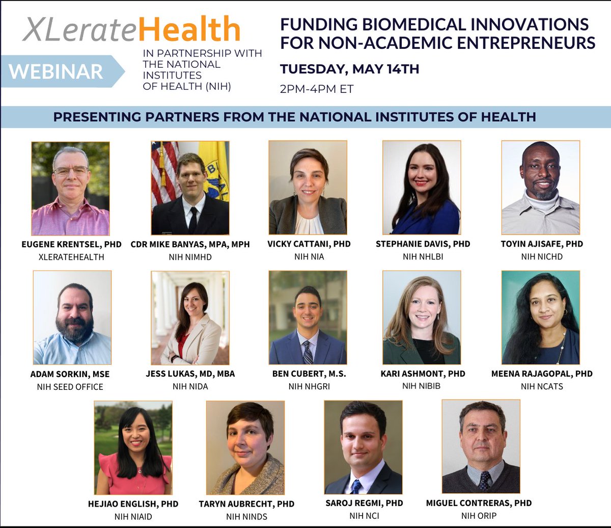 Funding Biomedical Innovations Webinar - Hosted by @XLerateHealth in collaboration w/ @NIH on 🗓️Tues, May 14 2PM-4PM ET Learn about SBIR/STTR funding and XLerateHealth's programs and resources. To register, please visit bit.ly/3xHjbYY