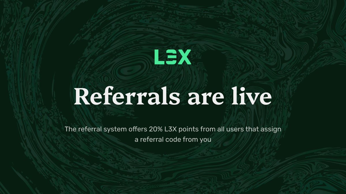 Referrals are live. Is there a lazier way to rack up points on L3X? Connect your wallet, generate your referral link, and get your soldiers in. l3x.com/points