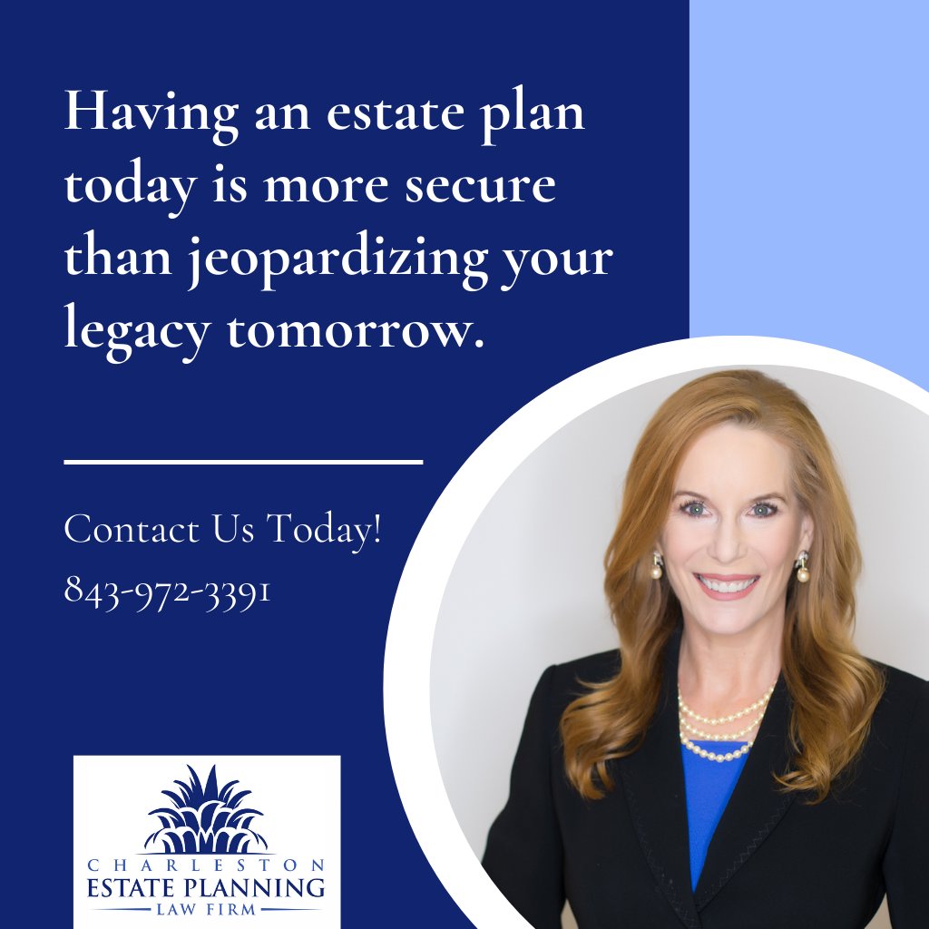 An Estate Plan today is better than leaving your legacy at risk tomorrow. The sooner you have a plan, the easier it will be to pass on your legacy and give your loved ones peace of mind. bit.ly/3xMINRY #Charleston #EstatePlanning #LawFirm