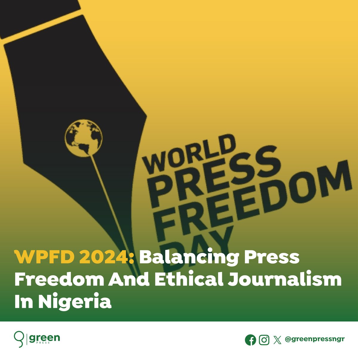 WPFD 2024: Balancing Press Freedom and Ethical Journalism in Nigeria 

Every year on May 3rd, the world comes together to celebrate World Press Freedom Day (WPFD).  This international observance highlights the importance of a free and independent press for a healthy democracy.
