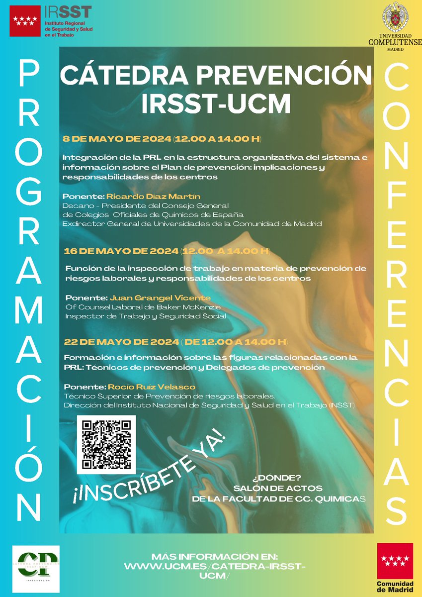 La #CatedraPrevenciónIRSSTUCM de @unicomplutense y el Instituto Regional de Seguridad y Salud en el Trabajo de @ComunidadMadrid organiza un #CicloDeConferencias los próximos 8, 16 y 22 de mayo en el Salon de Actos de @quimicasUCM Más info en ucm.es/catedra-irsst-…