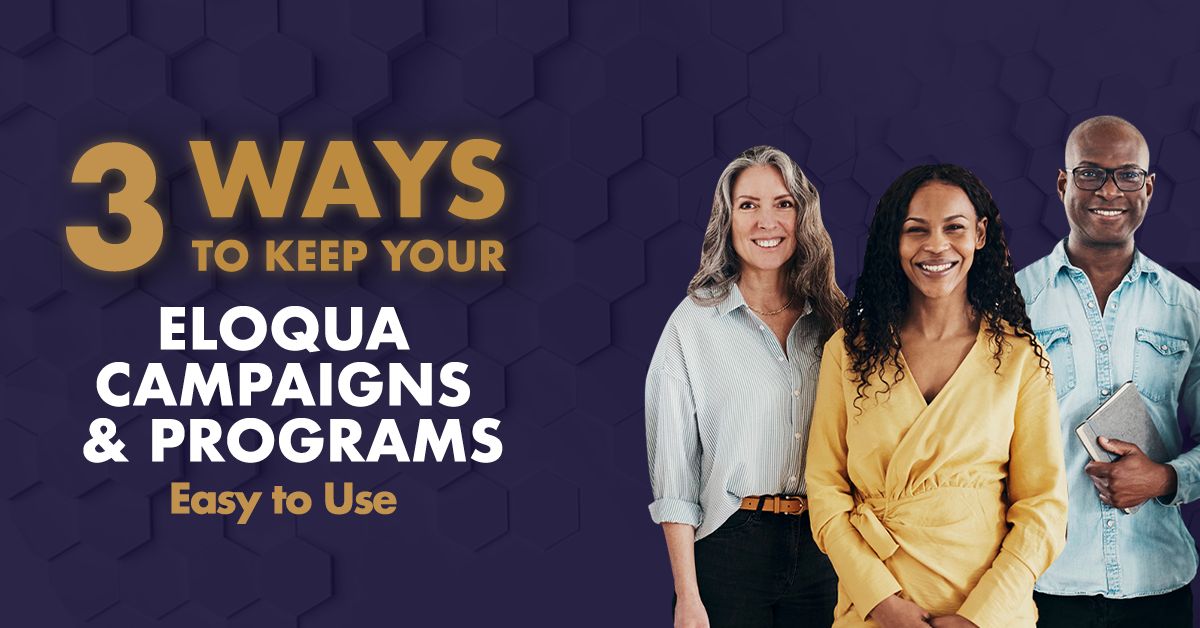 Simplify your Oracle #Eloqua campaigns with these 3 easy steps! bit.ly/3xsQEGs

#OracleEloqua #OracleMtkgCloud #Marketing #MarketingCampaigns #Eloqua