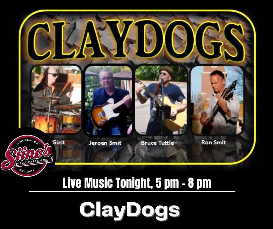 The ClayDogs will be live tonight, 5 pm - 8 pm on our patio. Come listen to the music, while enjoying all of your Siino's favorites. Everyone is welcome! See ya at Siino's!

#Siinos | #LiveMusic | #placercounty