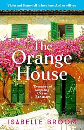 The Orange House by @Isabelle_Broom is out soon on 4th July 2024! Published by @HodderBooks #Kindle! #BookTwitter #TheOrangeHouse amazon.co.uk/dp/B0CPBSJGLR