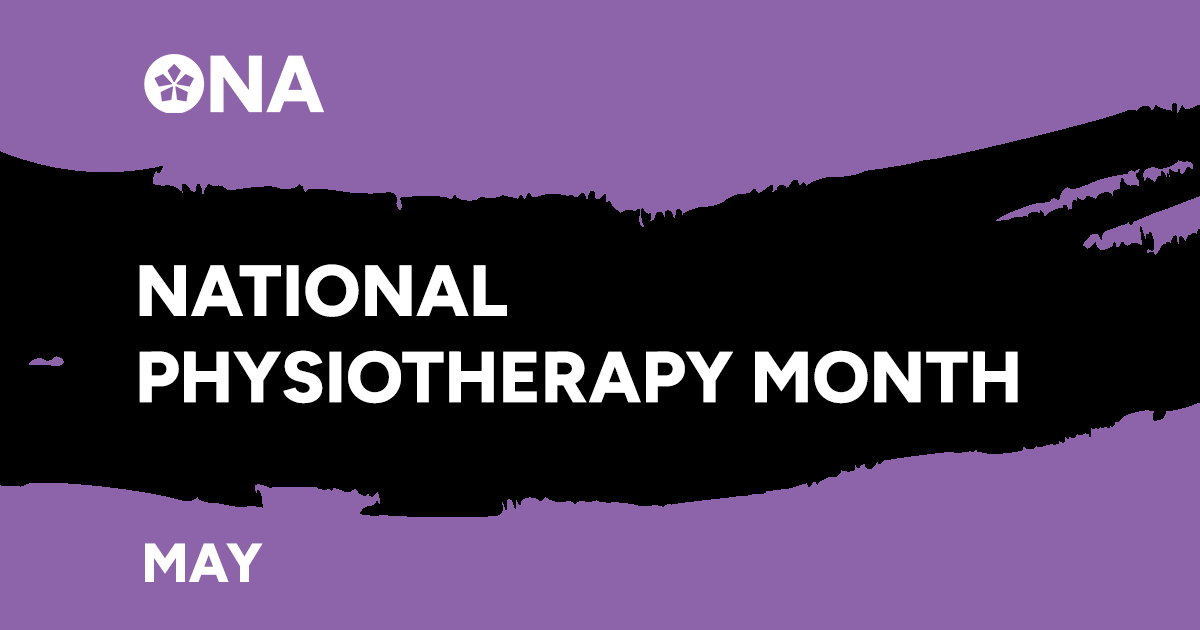 May is National Physiotherapy Month! A great time to celebrate the important work of physiotherapists in assessing, diagnosing and treating symptoms of illness, injury or disability. Learn more about the importance of these vital professionals: ona.org/news-posts/phy… #WeArePT