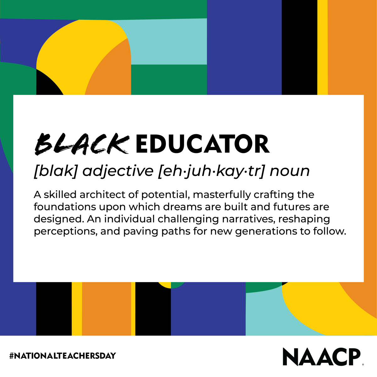 NAACP's tweet photo. To our Black educators: Your influence extends far beyond your classroom walls. You instill confidence, foster creativity, and ignite curiosity in your students that drives lifelong learning.

Today, we celebrate you! 👩🏾‍🏫📚👨🏾‍🏫

#NationalTeachersDay https://t.co/gi77hCBUc1