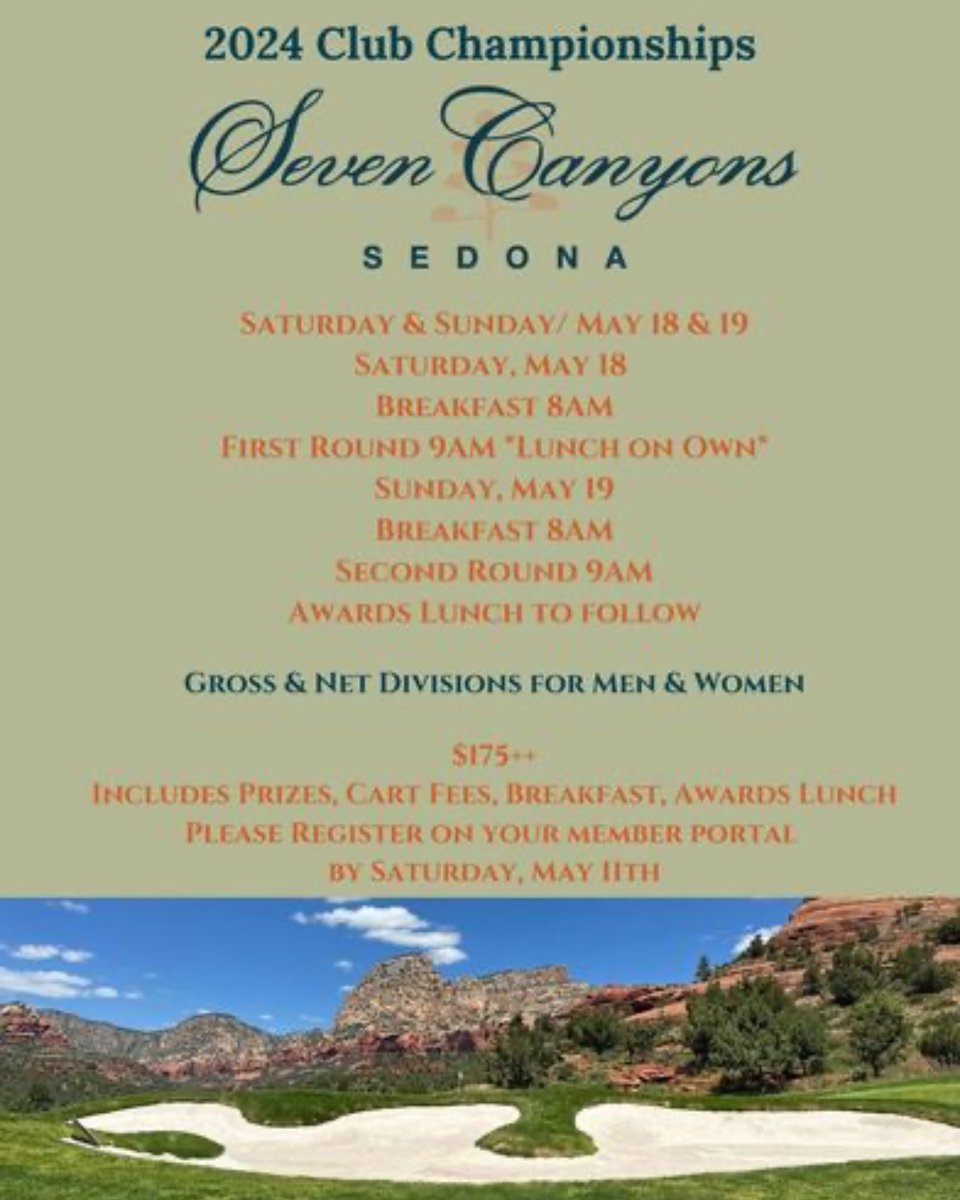 Members! It's time to sign up for #SevenCanyons 2024 #ClubChampionships May 18th & 19th. Enjoy two days of #golf on our amazing course, breakfast & an award luncheon. Sign up via the Member Portal by May 11th! SevenCanyons.com #GolfTournament #SedonaGolf #Championships