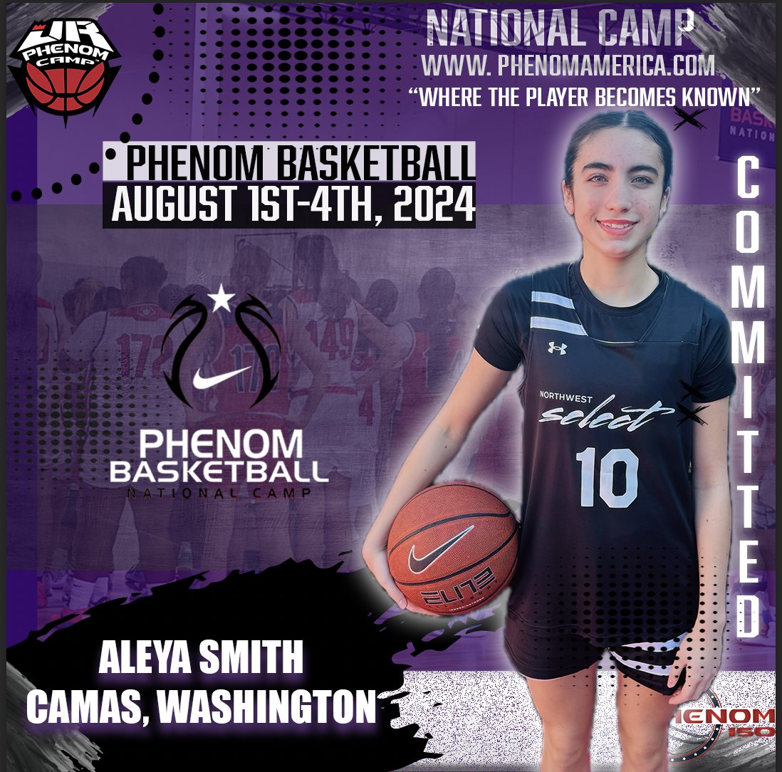 Phenom Basketball is Excited to announce that Aleya Smith from Camas, Washington will be attending the 2024 Phenom National Camp in Orange County, Ca on August 1-4! @NWSelect #Phenomnationalcamp #Jrphenom #Phenom150 #Gatoradepartner #wheretheplayerbecomesknown