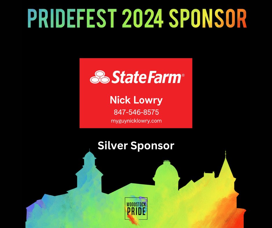 Nick Lowry State Farm is a proud sponsor of the Woodstock, IL Pridefest coming this June!