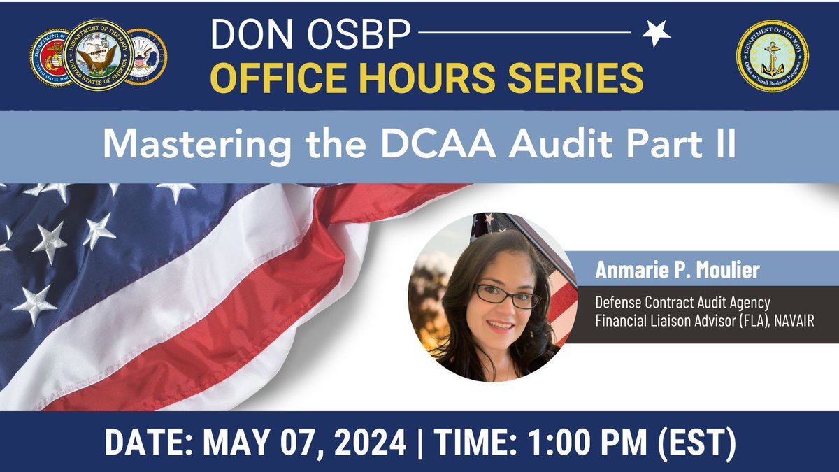 ⏰ It's not too late! Join us at 1 pm (EST) for our DON OSBP Office Hours: Mastering the DCAA Audit Pt. II

Sign up now & SEE YOU SOON – buff.ly/3vPAsPd 

#DCAA #Navy #MarineCorps #SmallBusiness #SmallBusinessWebinar