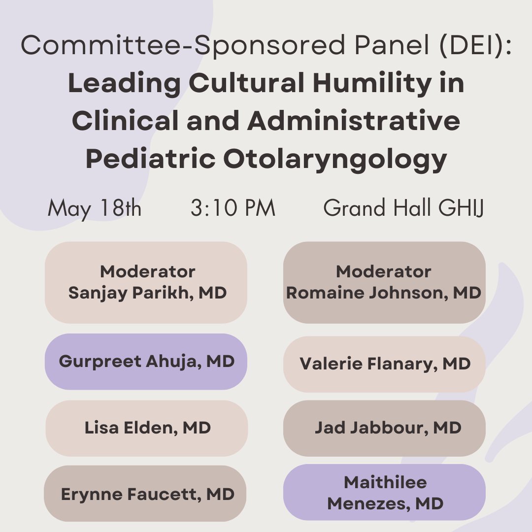 Join us for the Leading Cultural Humility in Clinical and Administrative Pediatric Otolaryngology Panel on May 18th at 3:10 pm in Grand Hall GHIJ.

#COSM #COSM2024 #ASPO #ASPO2024 #PEDSOTO