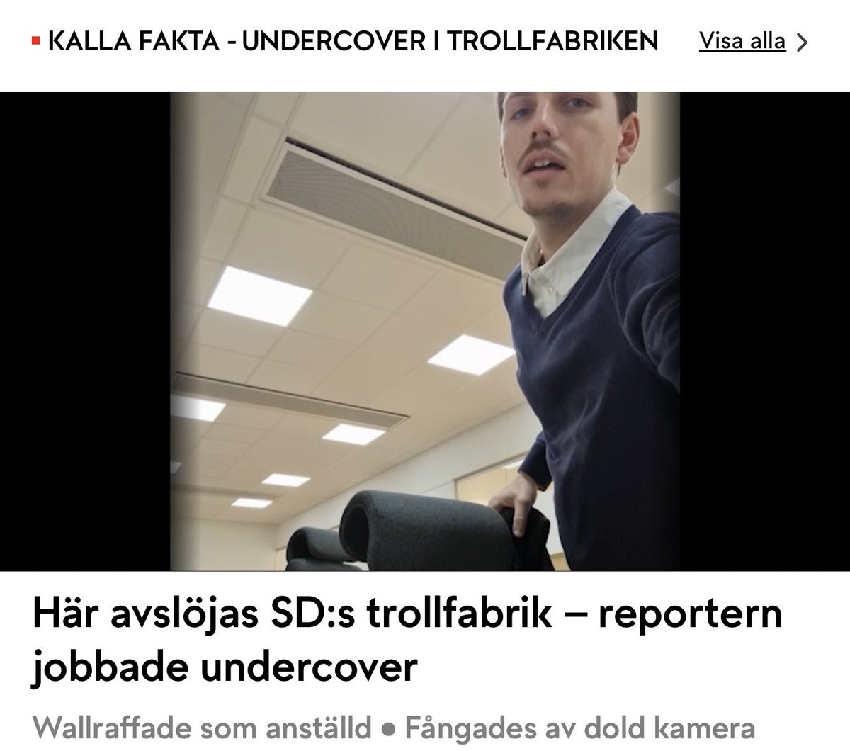 Det enda ”troll” jag såg i @kallafakta om SD:s ”trollfabrik” var TV4:s egen reporter som jobbade under cover och utgav sig för att vara någon annan än den han var. Storm i ett vattenglas… 🙄 #svpol