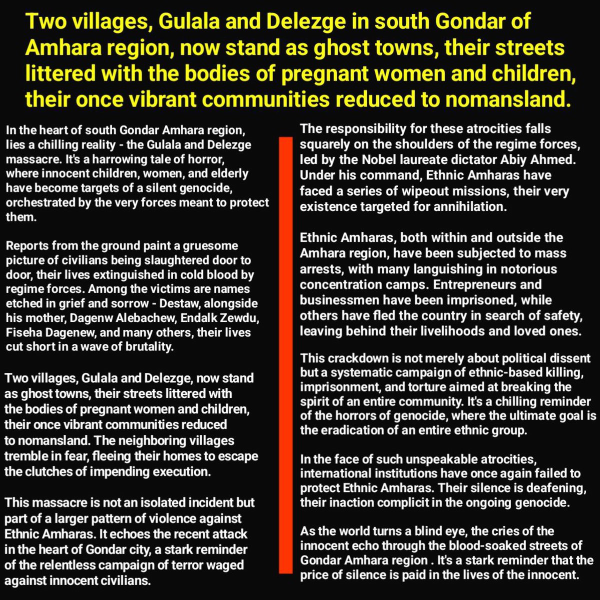 In the heart of South Gondar Amhara region, lies a chilling reality - the Gulala and Delezge massacre. It's a harrowing tale of horror, where innocent children, women, and elderly have become targets of a silent genocide, orchestrated by the very forces meant to protect them.