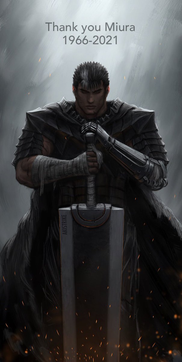 Thank you Miura #BERSERK