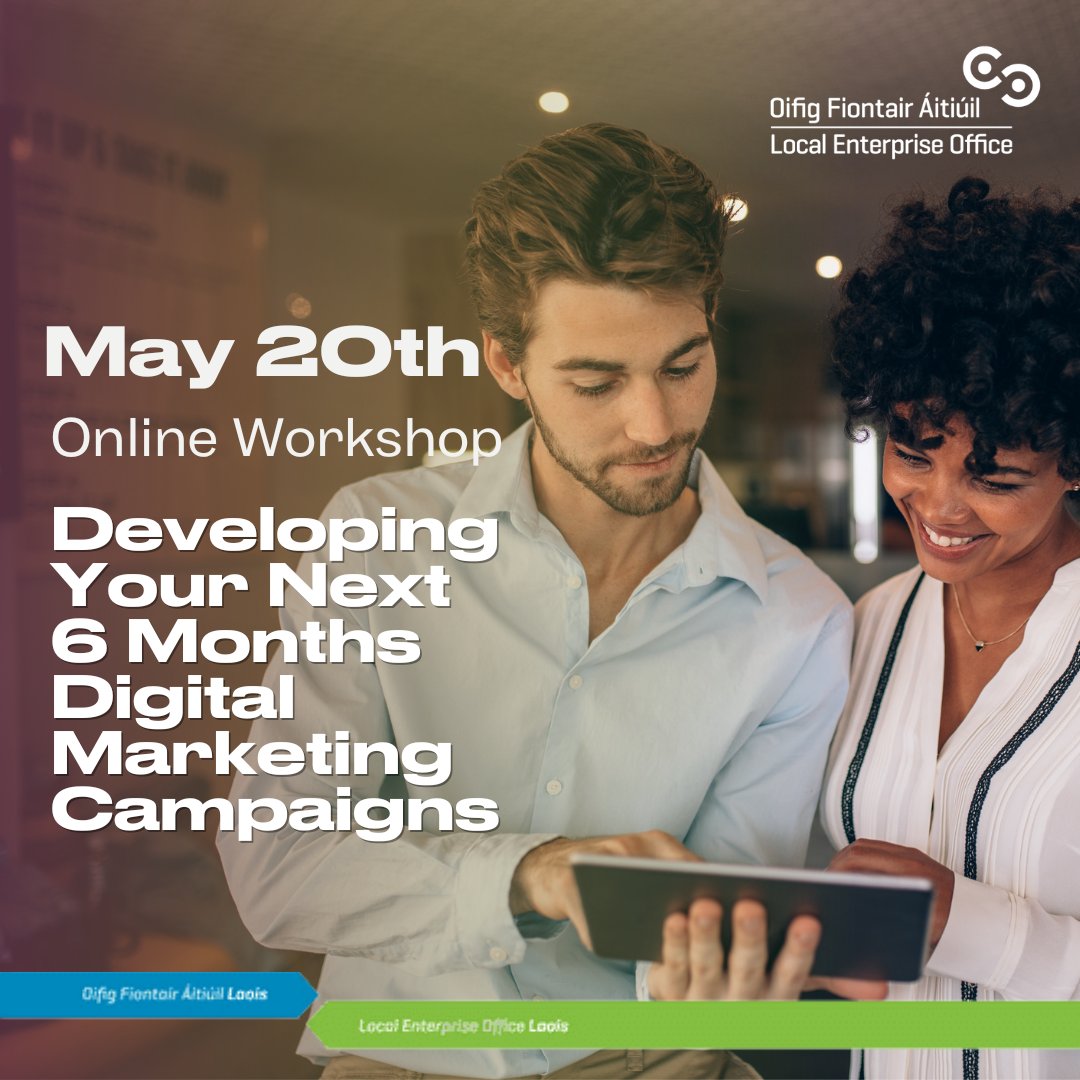 Attention #Laois Small Business Owners! Join our upcoming online Workshop to build your Digital Marketing plan for the next 6 months! 🚀Get expert advice on SEO, social media, Google ads& email marketing. 📅 May 20th ⏰ 2 - 5 PM 🔗 Register at bit.ly/LaoisDMMay20