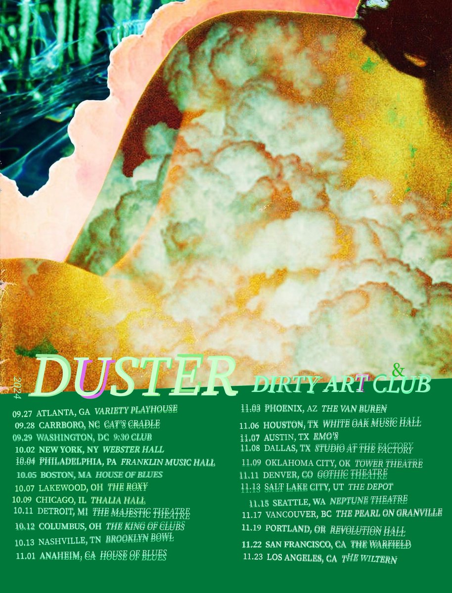 Duster on tour in a town near you this fall, ok