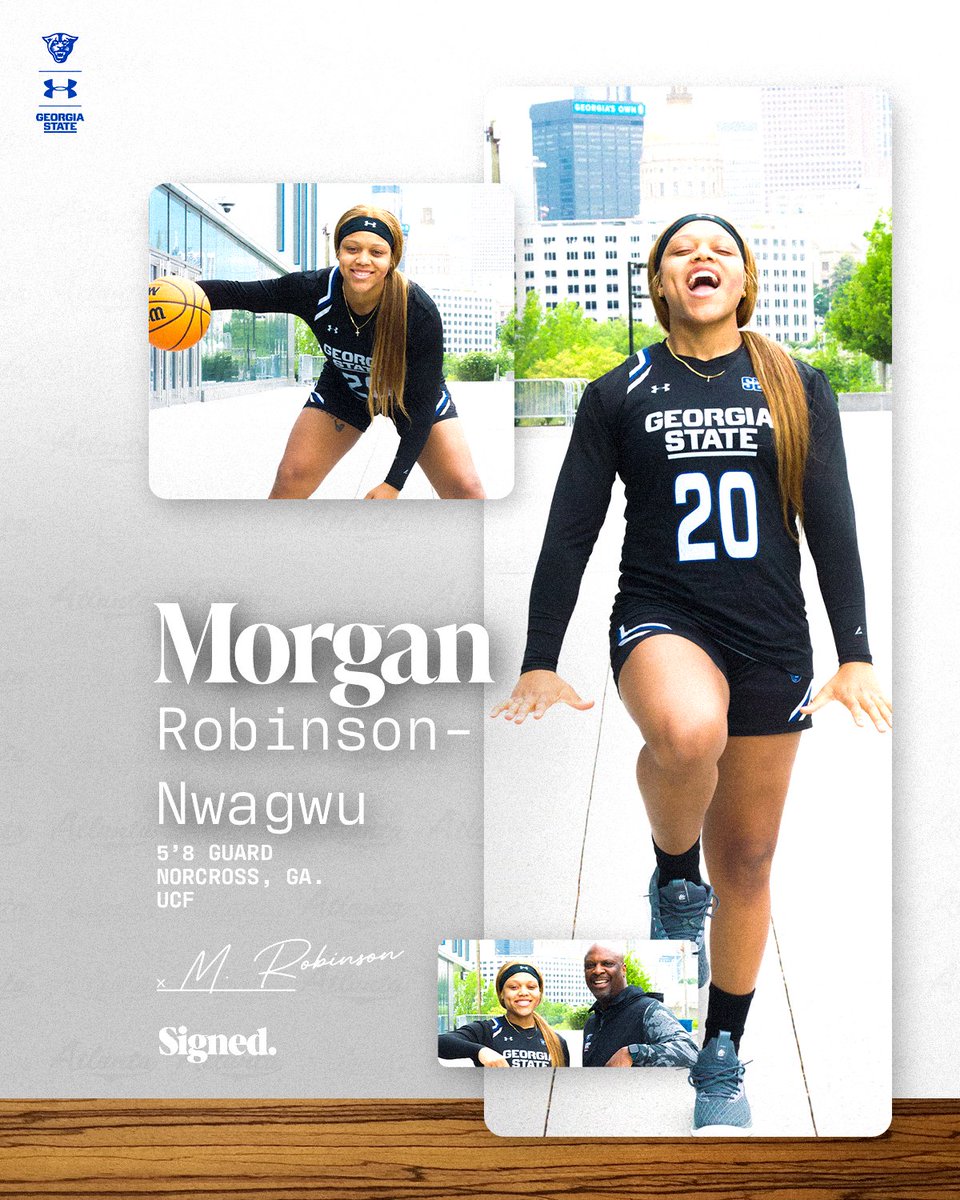 GSU_WBasketball's tweet photo. 𝐒𝐈𝐆𝐍𝐄𝐃! ✍️

We have added UCF transfer Morgan Robinson-Nwagwu to the 2024-25 roster!

#LightItBlue | #FamilyByCHOICES https://t.co/4nHGjQzObV