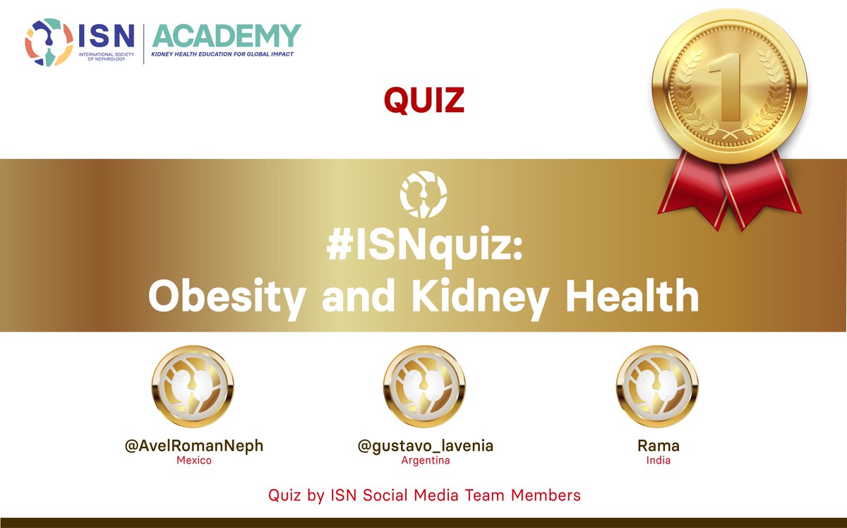 Congratulations to the #ISNquiz 'Obesity and Kidney Health,' winners for solving the quiz on 2 attempts and getting 10/10: 🥇 @AvelRomanNeph 🇲🇽 🥇 @gustavo_lavenia 🇦🇷 🥇 Rama 🇮🇳 We invite you to TEST YOUR KNOWLEDGE by solving the #ISNquiz ➡️ theisn.outgrow.us/ObesityKidney